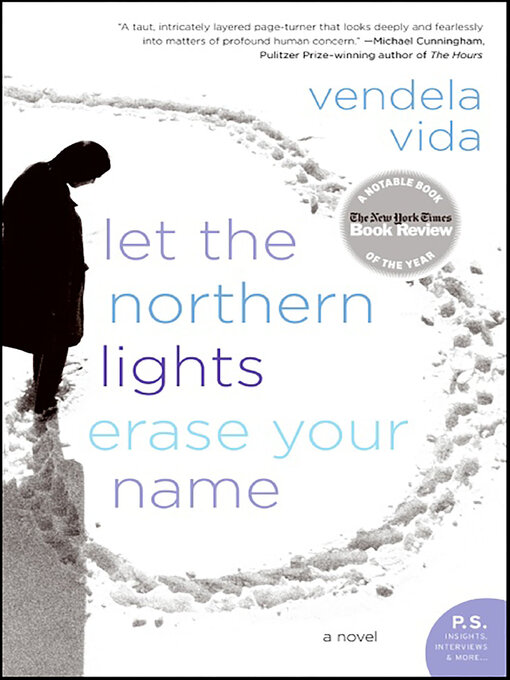 Title details for Let the Northern Lights Erase Your Name by Vendela Vida - Available